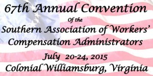67th Annual Convention of the Southern Association of Workers’ Compensation Administrators