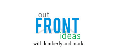 “Out Front Ideas with Kimberly and Mark” Series Promises Cutting-Edge Workers’ Compensation-Related Content