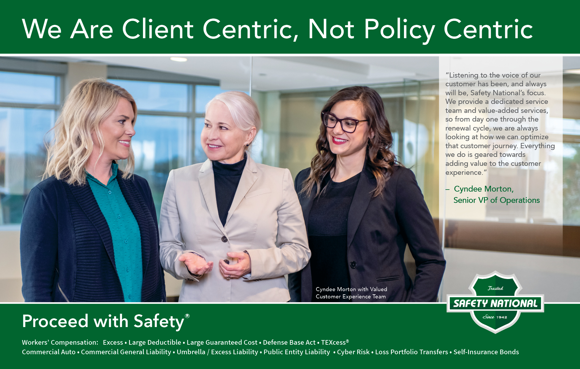 We Are Client Centric, Not Policy Centric