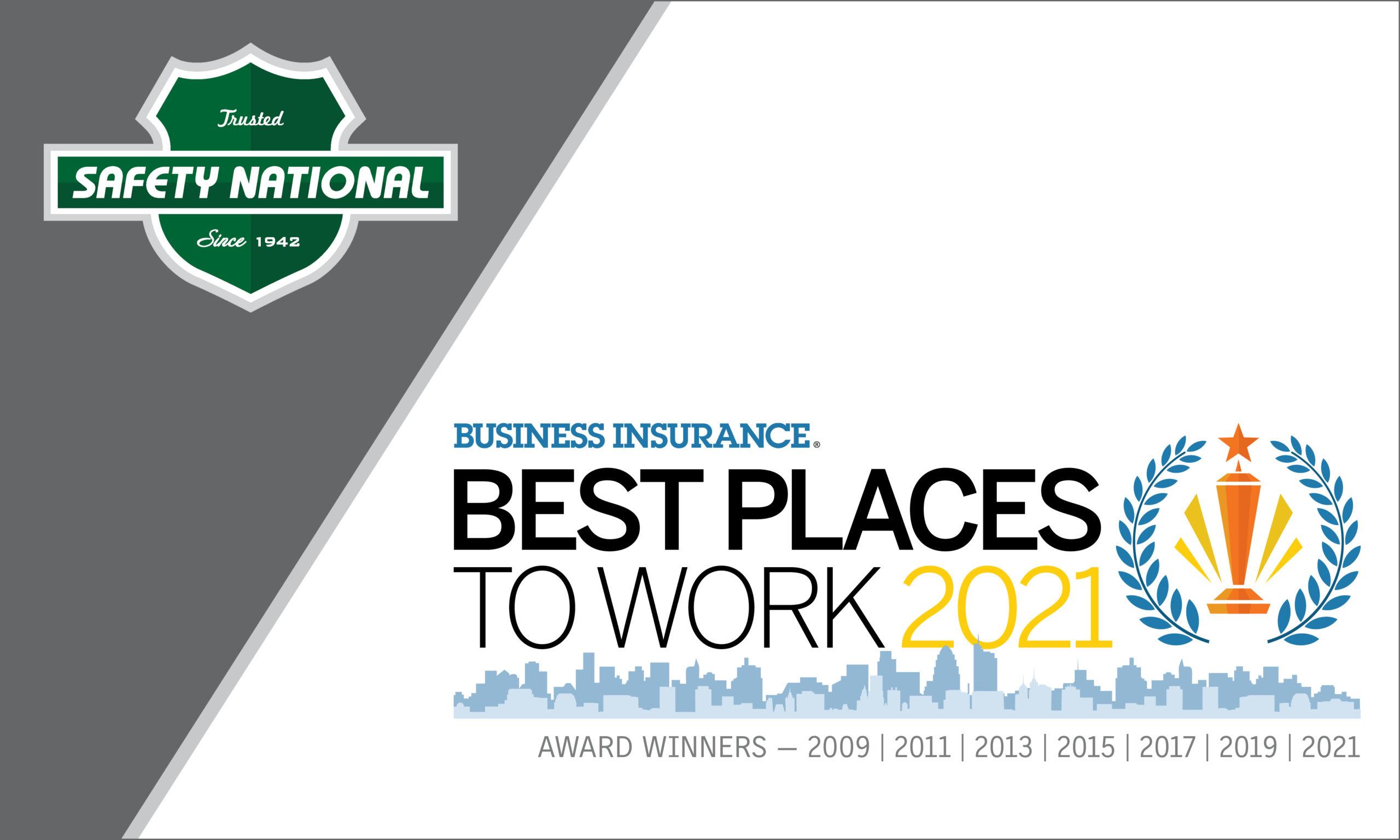 Safety National Recognized as a Best Place to Work in Insurance Safety National Recognized as a Best Place to Work in Insurance