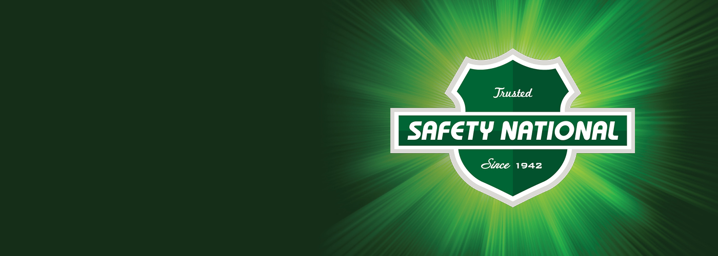 Safety National - Add Value at Every Opportunity